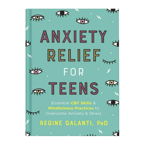 Anxiety Relief for Teens