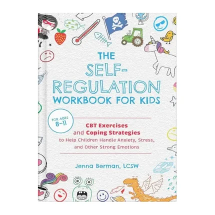 Self-Regulation Workbook for Kids