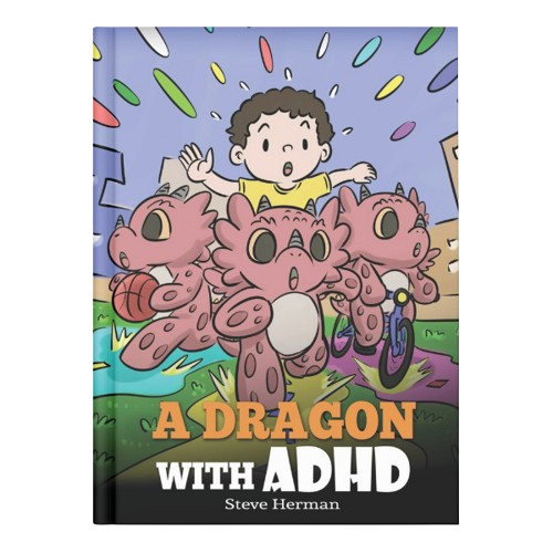 A Dragon With ADHD